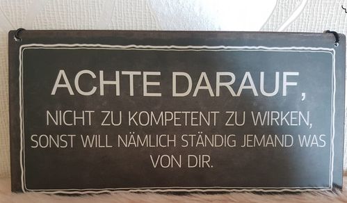 Metallschild "Achte Drauf,nicht zu..."  ca. 20  x 10, Schwarz/Weiß